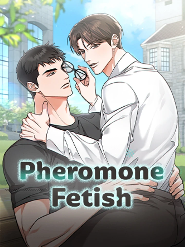 Pheromone Fetish - เสน่หาฟีโรโมน