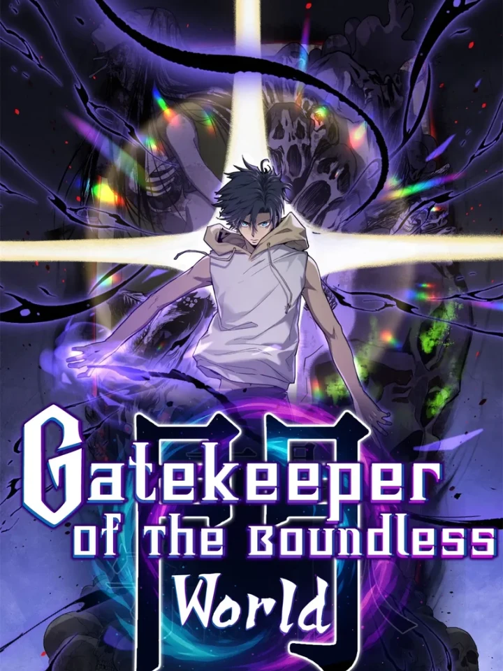 Gatekeeper Of The Boundless World - ผู้พิทักษ์ประตูแห่งดินแดนไร้ขอบเขต