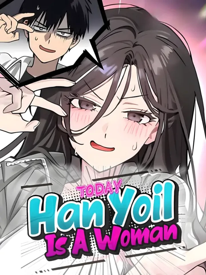 Today's Han Yoil is a Woman - สวยเองนักเลงพอ