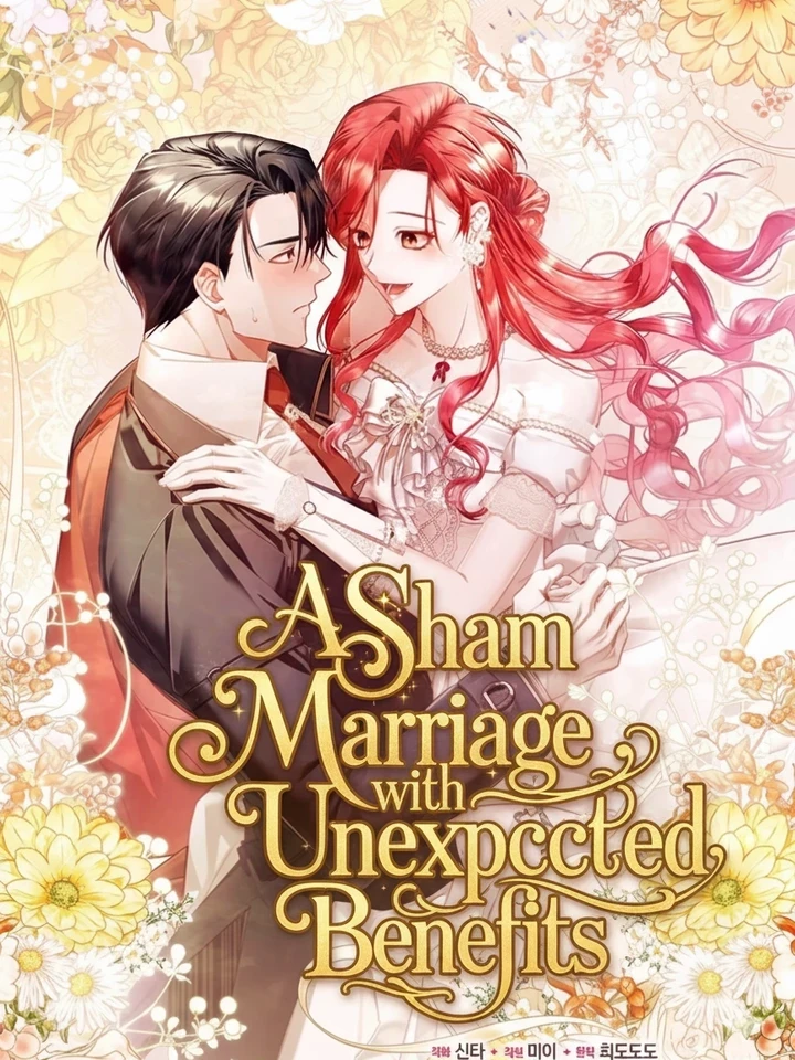 A Sham Marriage with Unexpected Benefits - การแต่งงานจอมปลอมที่มาพร้อมกับผลประโยชน์ไม่คาดฝัน